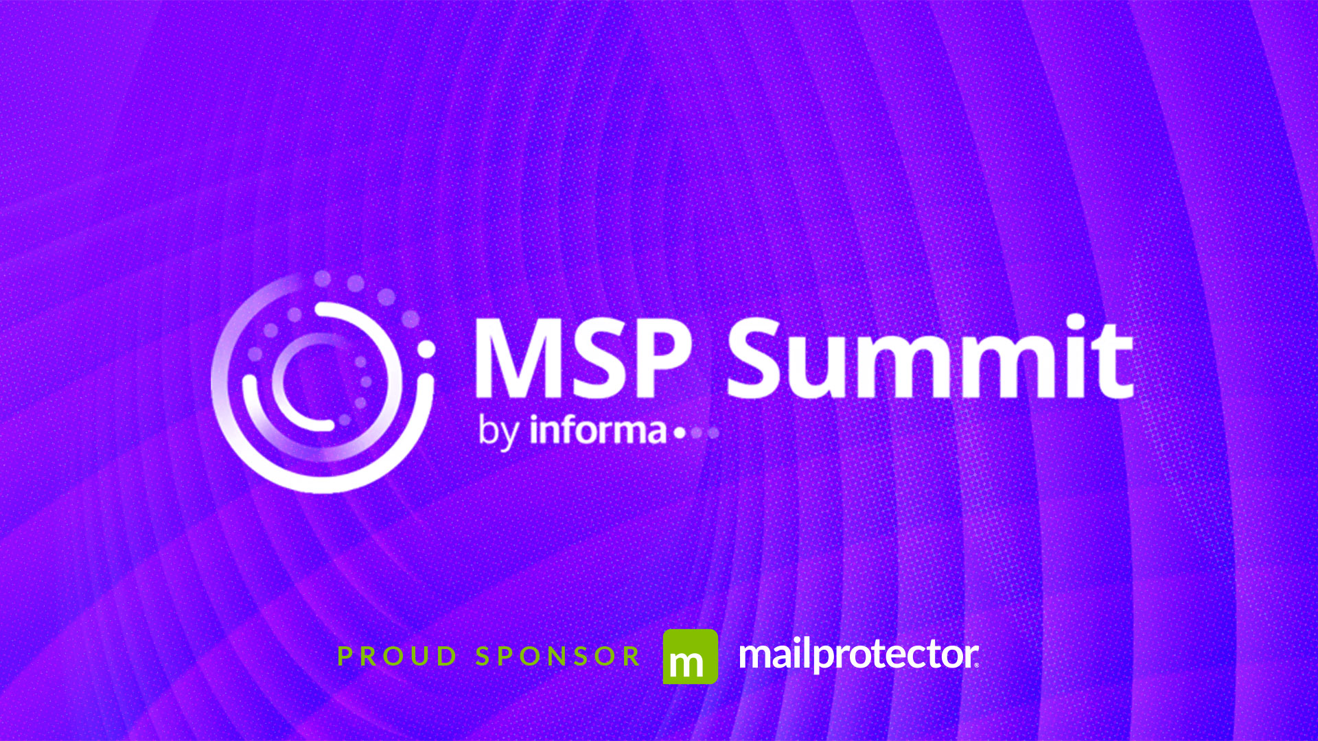 MSP Summit by Informa 2026 event logo with Mailprotector named as a proud sponsor