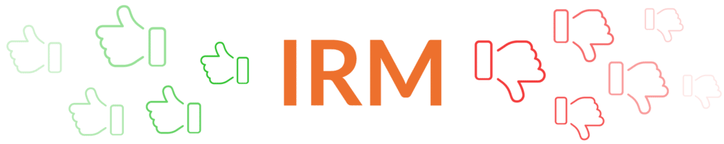 IRM Pros and Cons