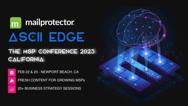 Mailprotector Sponsors ASCII Edge Newport Beach California MSP Conference Email Security