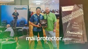ChannelPro SMB Forum San Jose Mailprotector Voted Best Add-on Product by MSPs